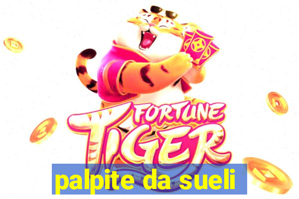 palpite da sueli